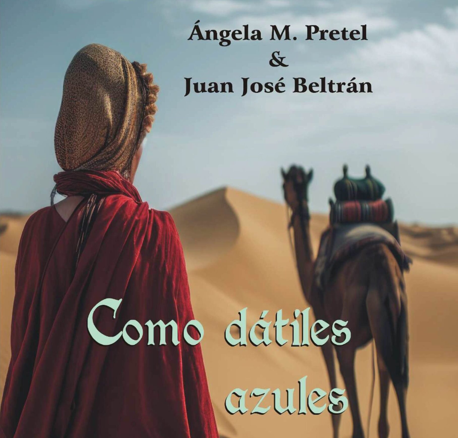 Lee más sobre el artículo «Como Dátiles Azules»